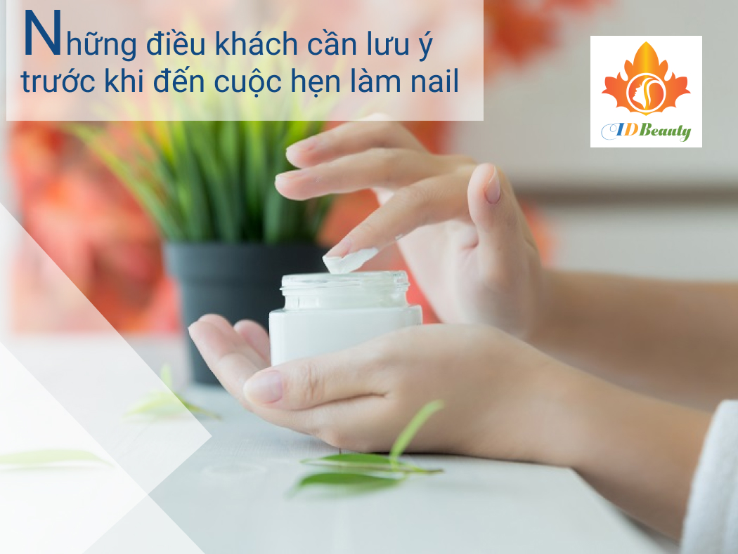 Các tips khách không nên làm trước khi đến tiệm nail